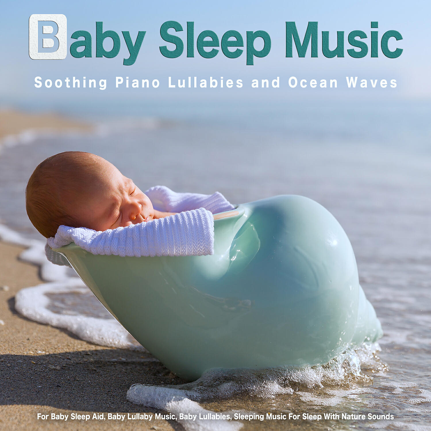 Baby Sleep Music - Relaxing Piano Music with Ocean Waves