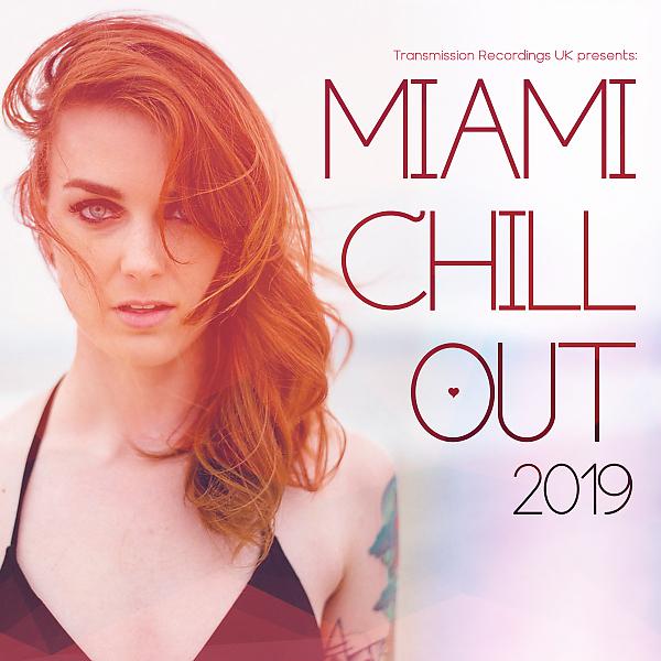 Постер альбома Miami Chill Out 2019