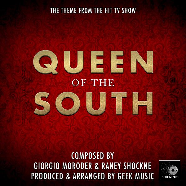 Постер альбома Queen of the South: Main Theme