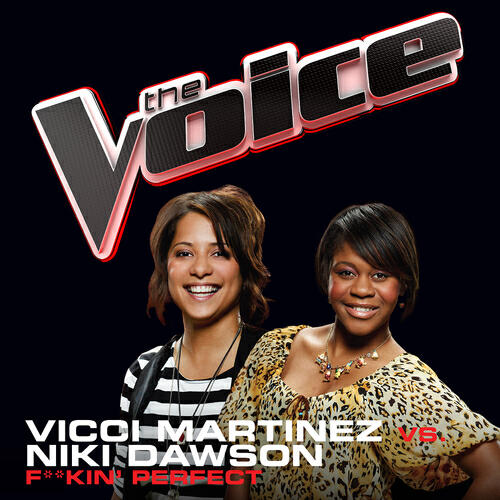 Vicci Martinez - F**kin’ Perfect (The Voice Performance)