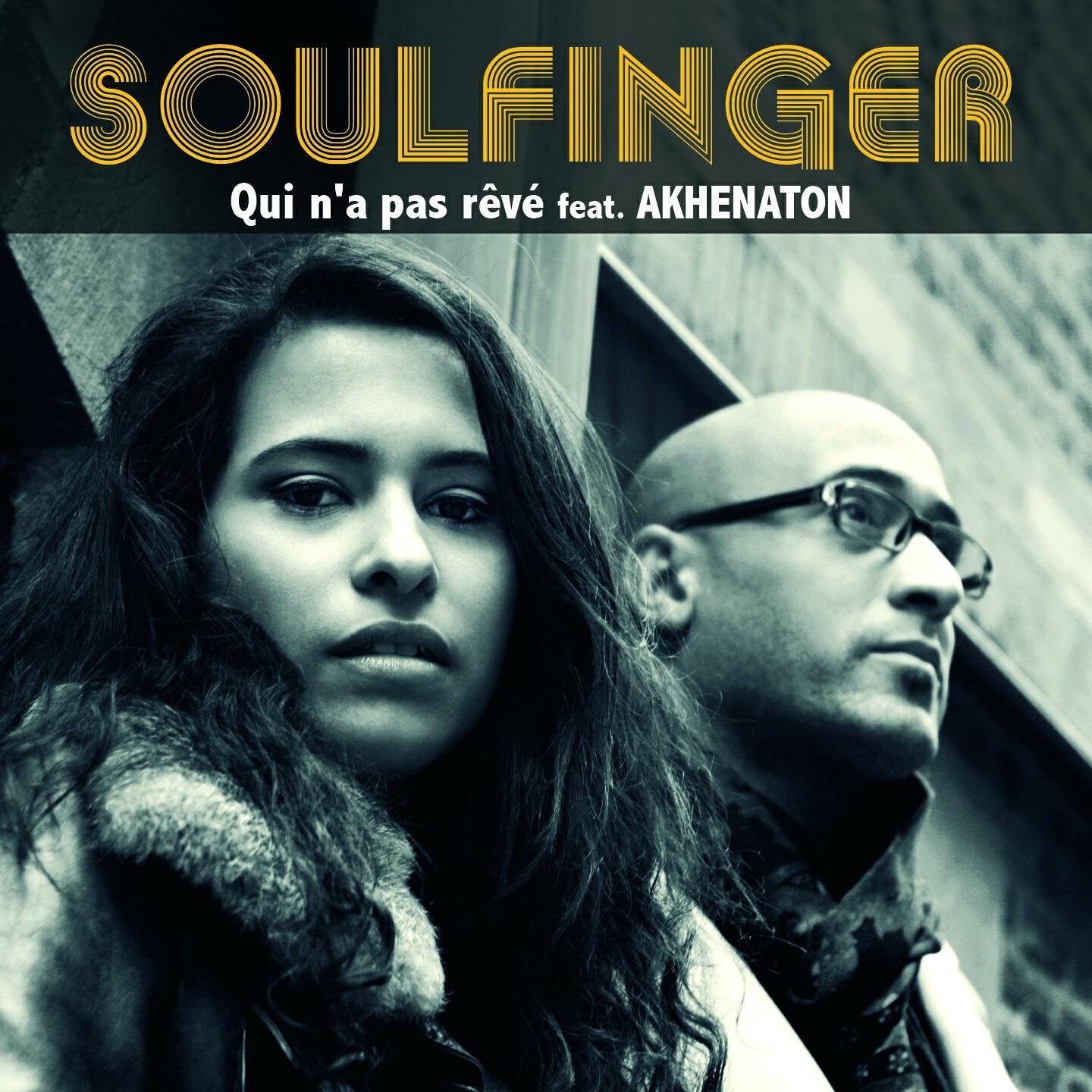 Akhenaton - Qui n'a pas rêvé