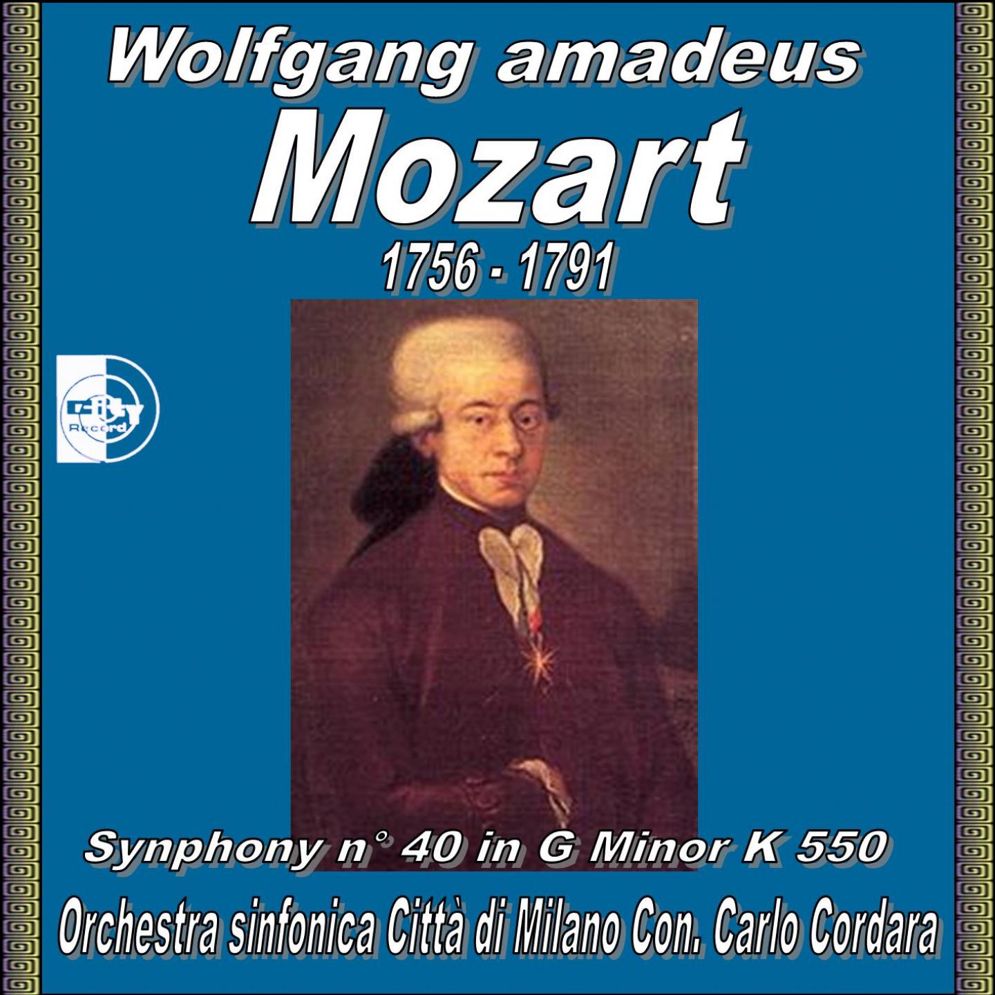 Постер альбома Mozart: Symphony No. 40, in Sol G Minor, K. 550