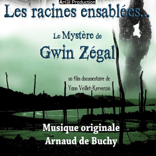 Arnaud de Buchy - Gwin Zegal, les origines du nom