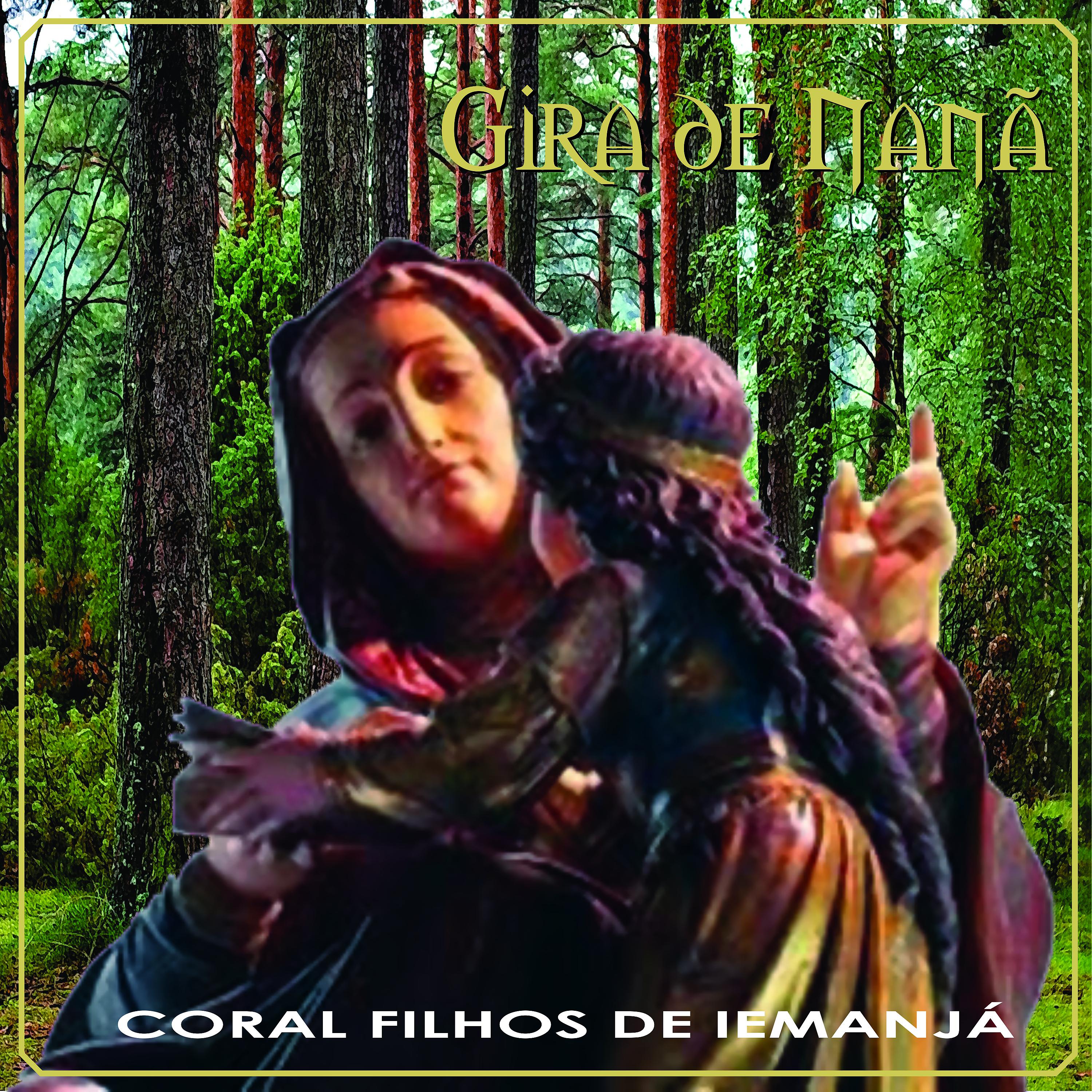 Постер альбома Gira de Nanã