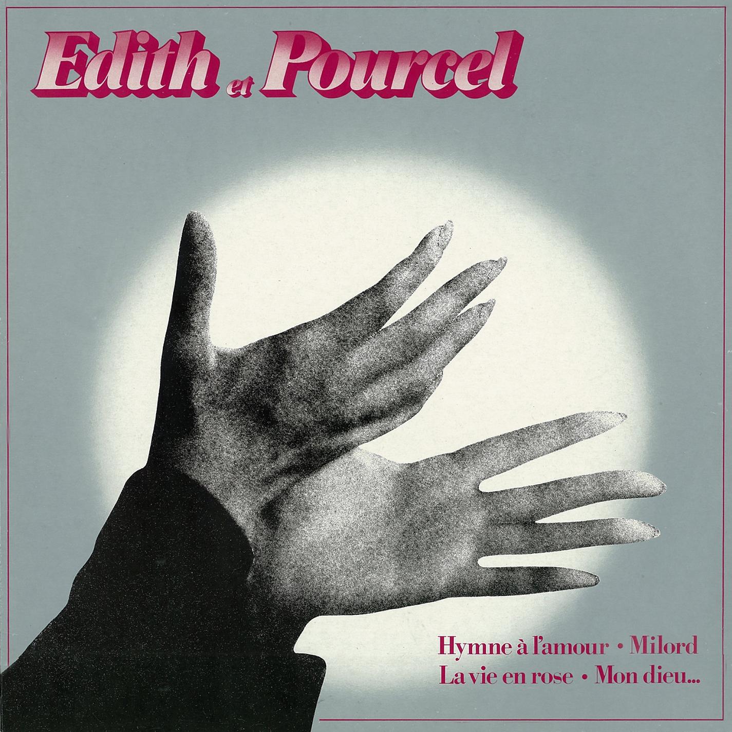 Постер альбома Edith et Pourcel [Remasterisé en 2013] (Remasterisé en 2013)