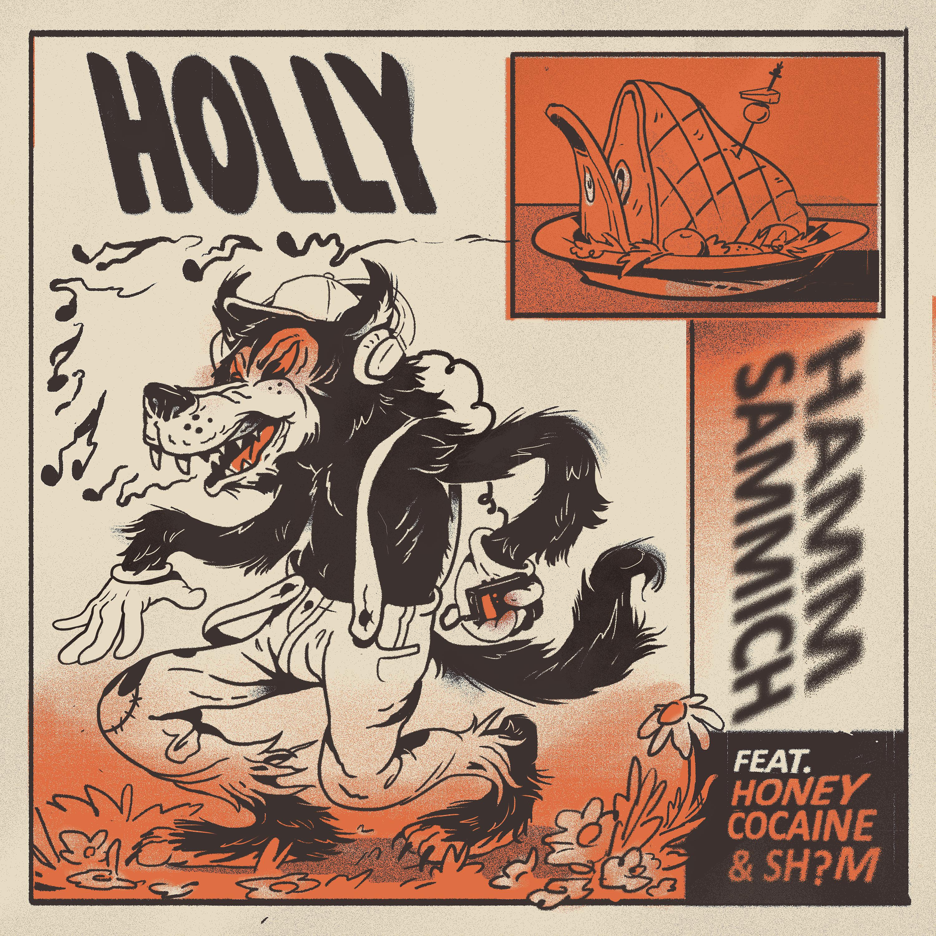 Постер альбома Hamm Sammich (feat. Honey Cocaine & Sh?M)