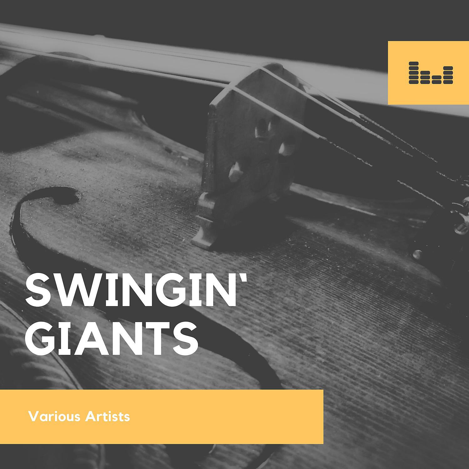 Постер альбома Swingin` Giants
