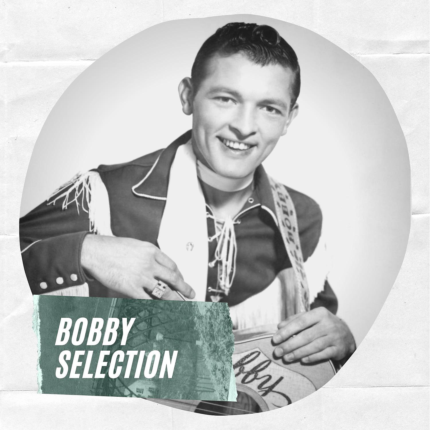 Постер альбома Bobby Selection