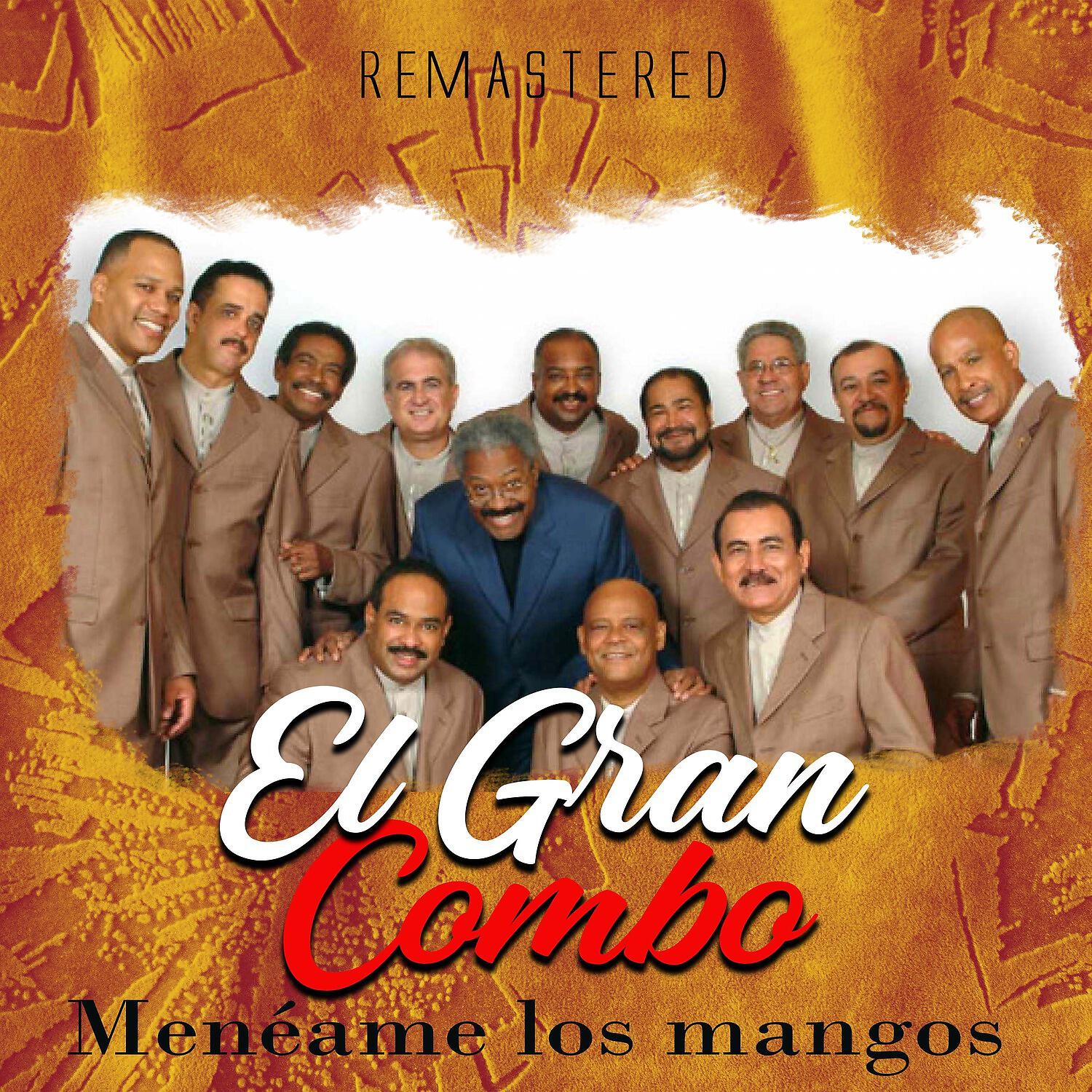 El Gran Combo - Te besé en el Carnaval (Remastered)