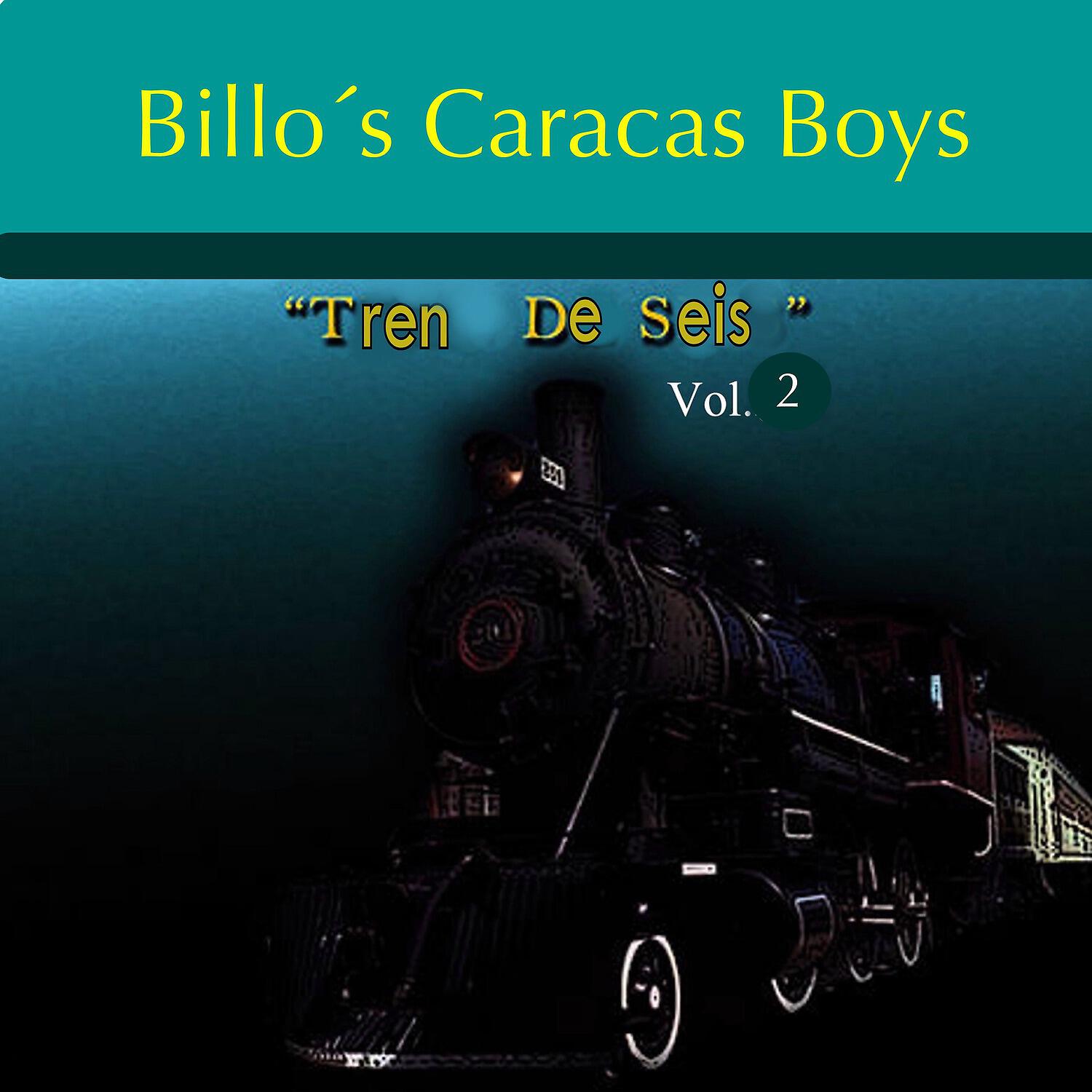 Billo's Caracas Boys - Mosaico 22: La Cita / La Burrita de Petare / Mar / Y Que y Que