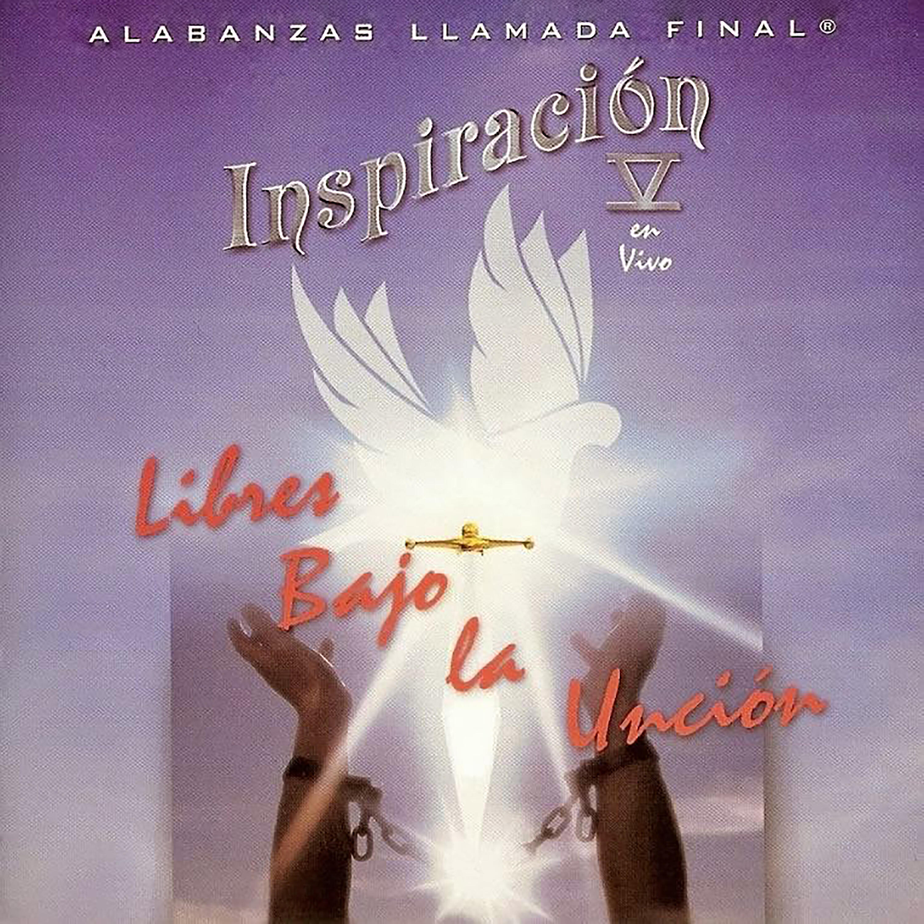 Inspiración - Cuanto Te Anhelo