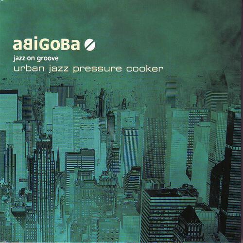 Abigoba - Innercity Groove