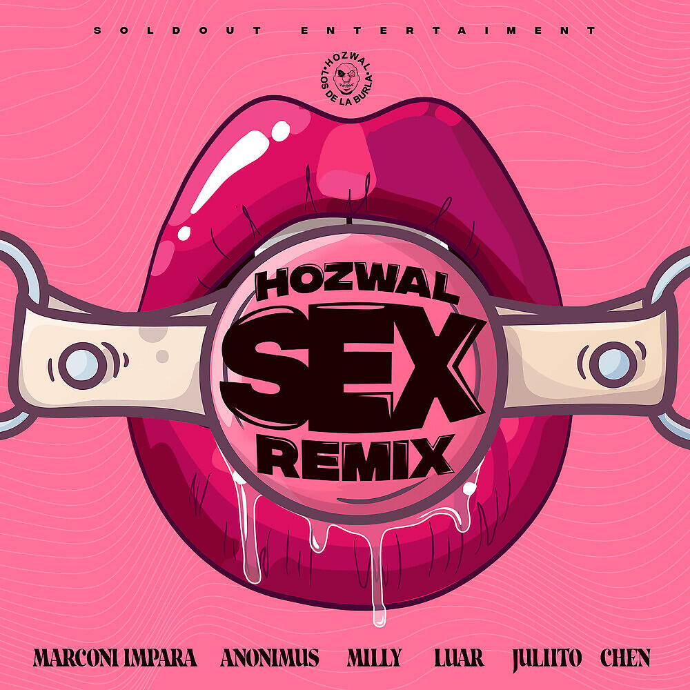 Hozwal - Sex (Remix)