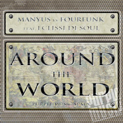Manyus - Around the World (Misteralf Mix)