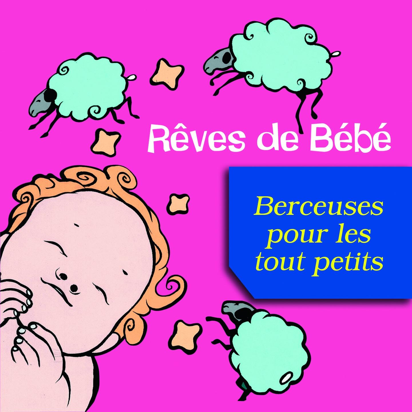 Постер альбома Rêves de bébé