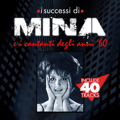 Постер альбома I successi di Mina e i cantanti degli anni 60