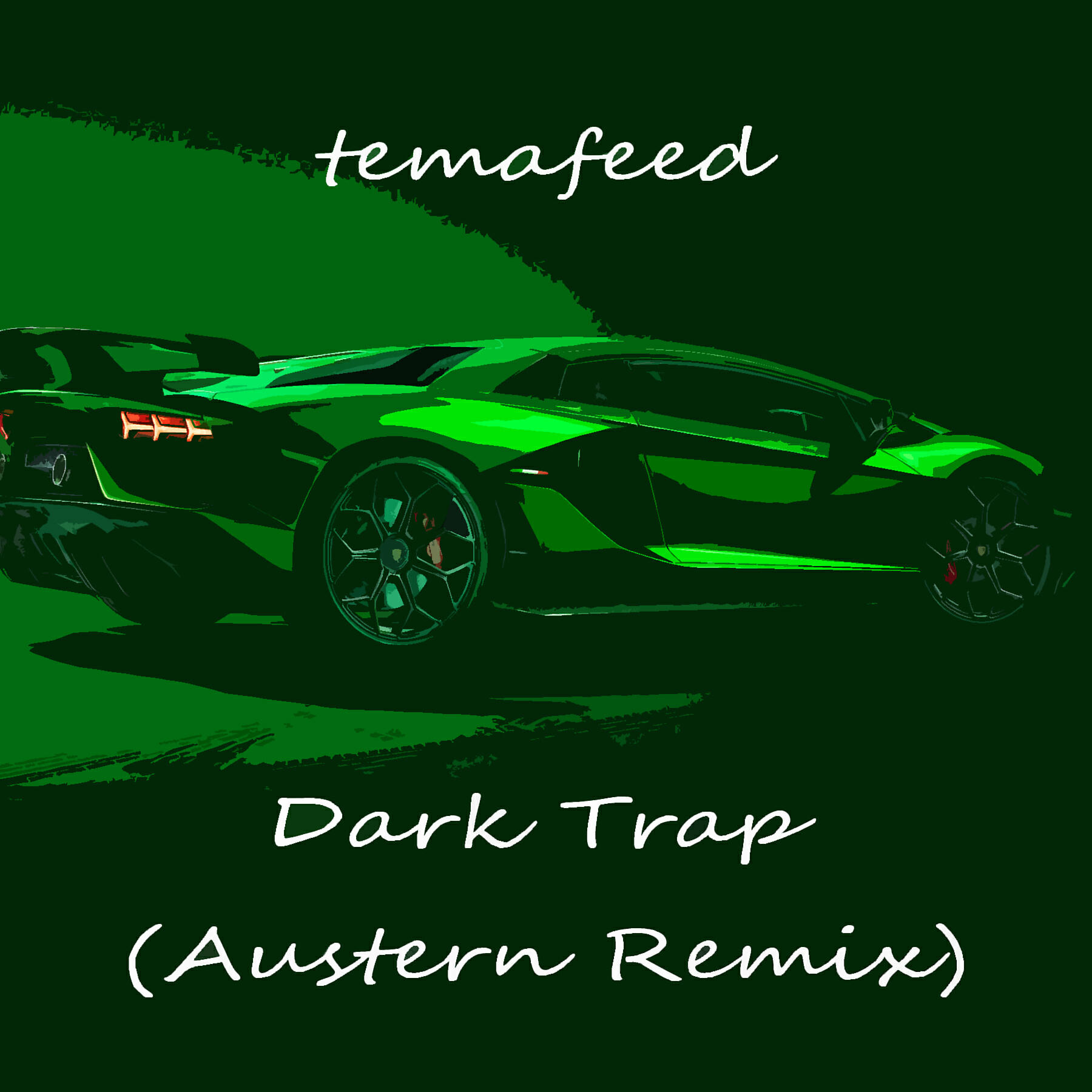 temafeed - Dark Trap (Austern Remix)