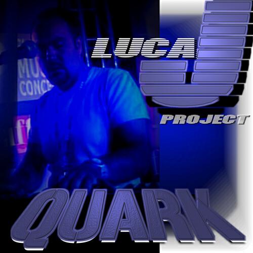 Luca J Project - Quark (Manyus & Dario Guida Club Mix)