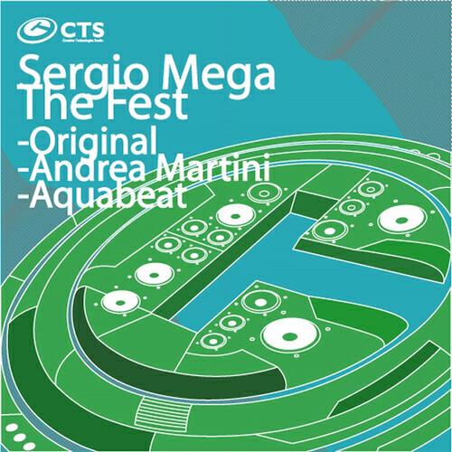 Sergio Mega - The Fest (Aquabeat remix)