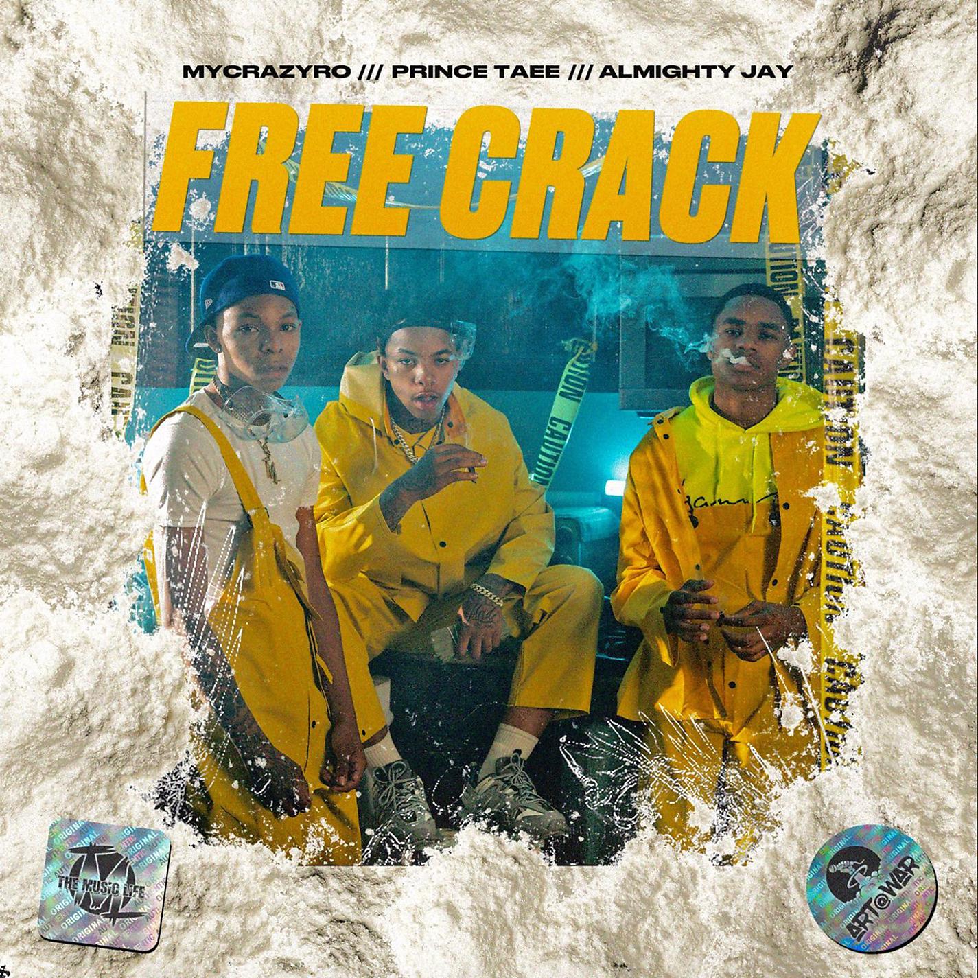 Постер альбома Free Crack (feat. YBN Almighty Jay & MyCrazyRO)