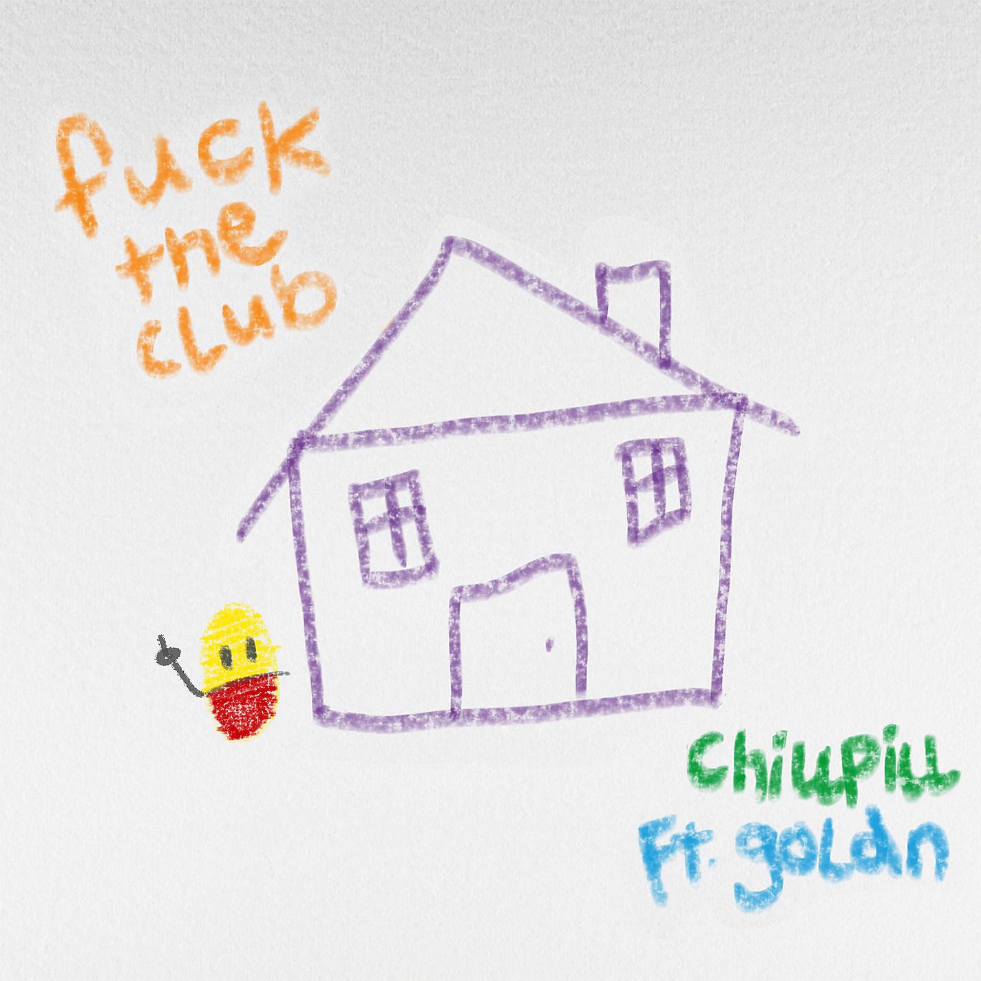 Постер альбома F*CK THE CLUB (feat. GOLDN)