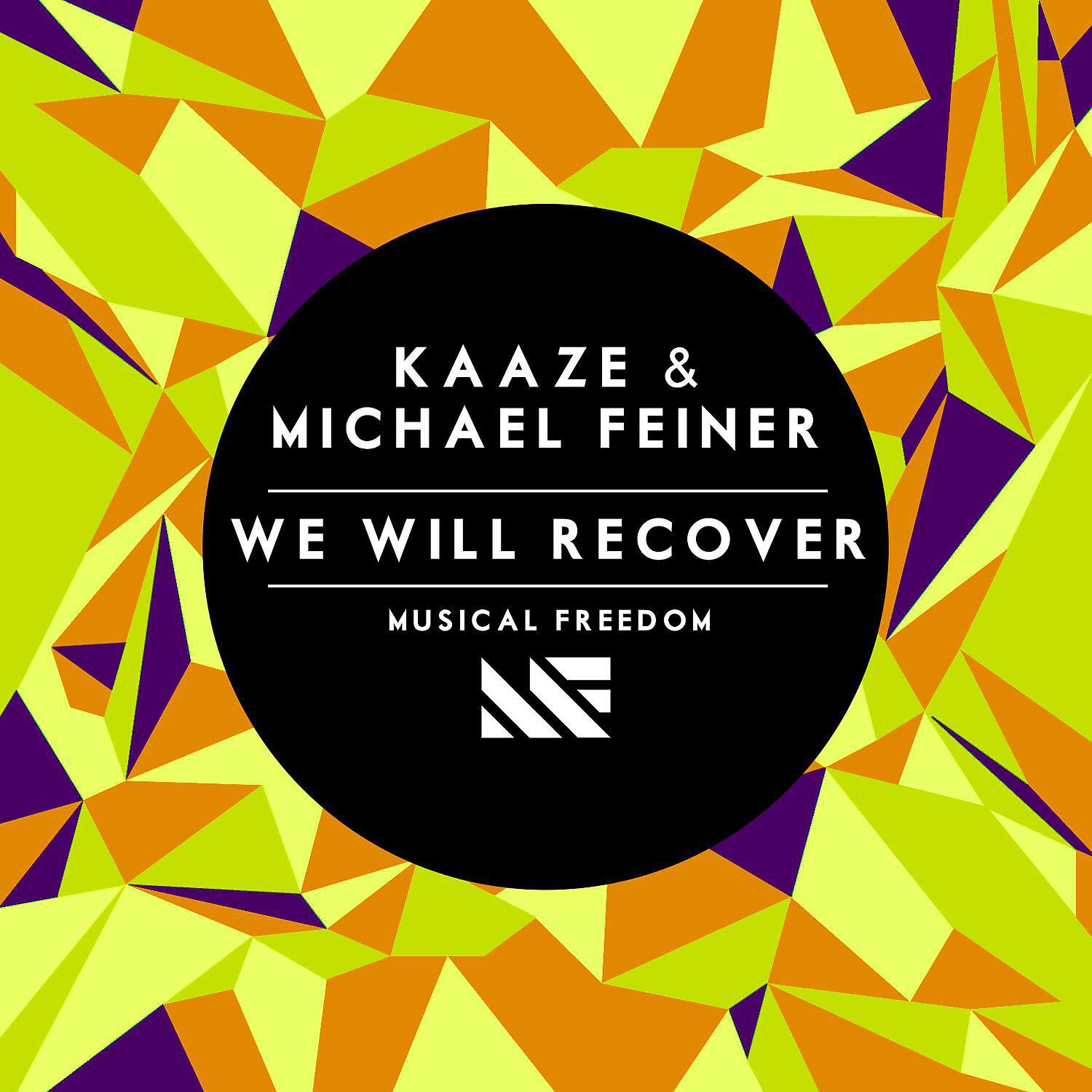 KAAZE - We Will Recover