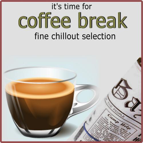 Постер альбома It's Time For Coffee Break (A Fine Chillout Selection)