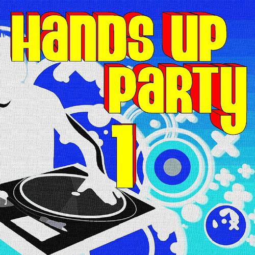 Постер альбома Hands Up Party 1