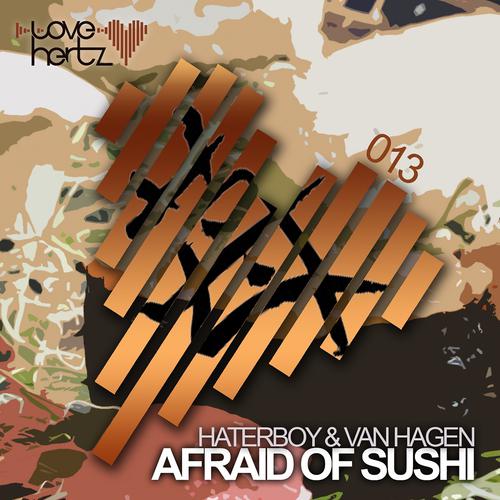 Постер альбома Afraid of Sushi