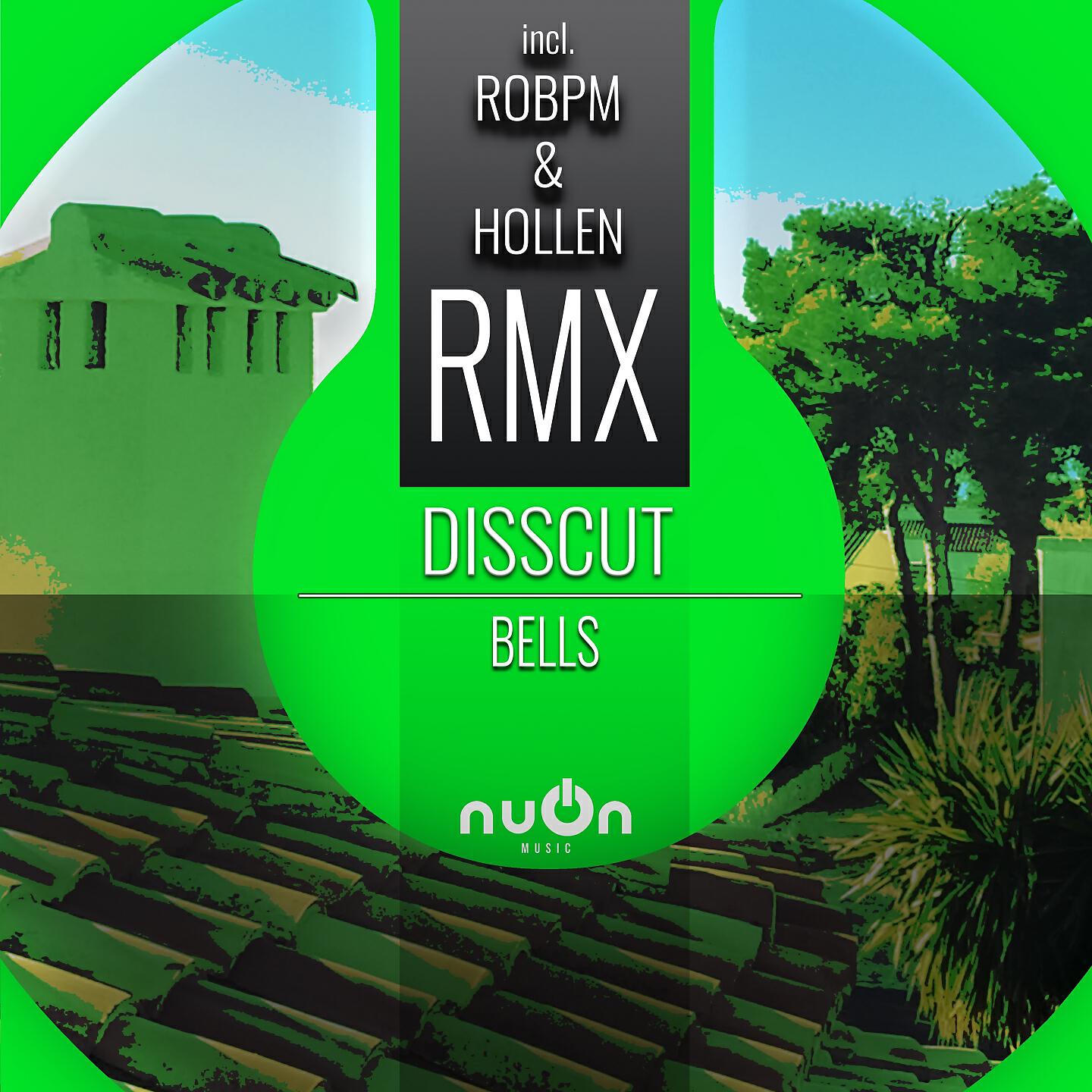 Disscut - Bells (Hollen Remix)