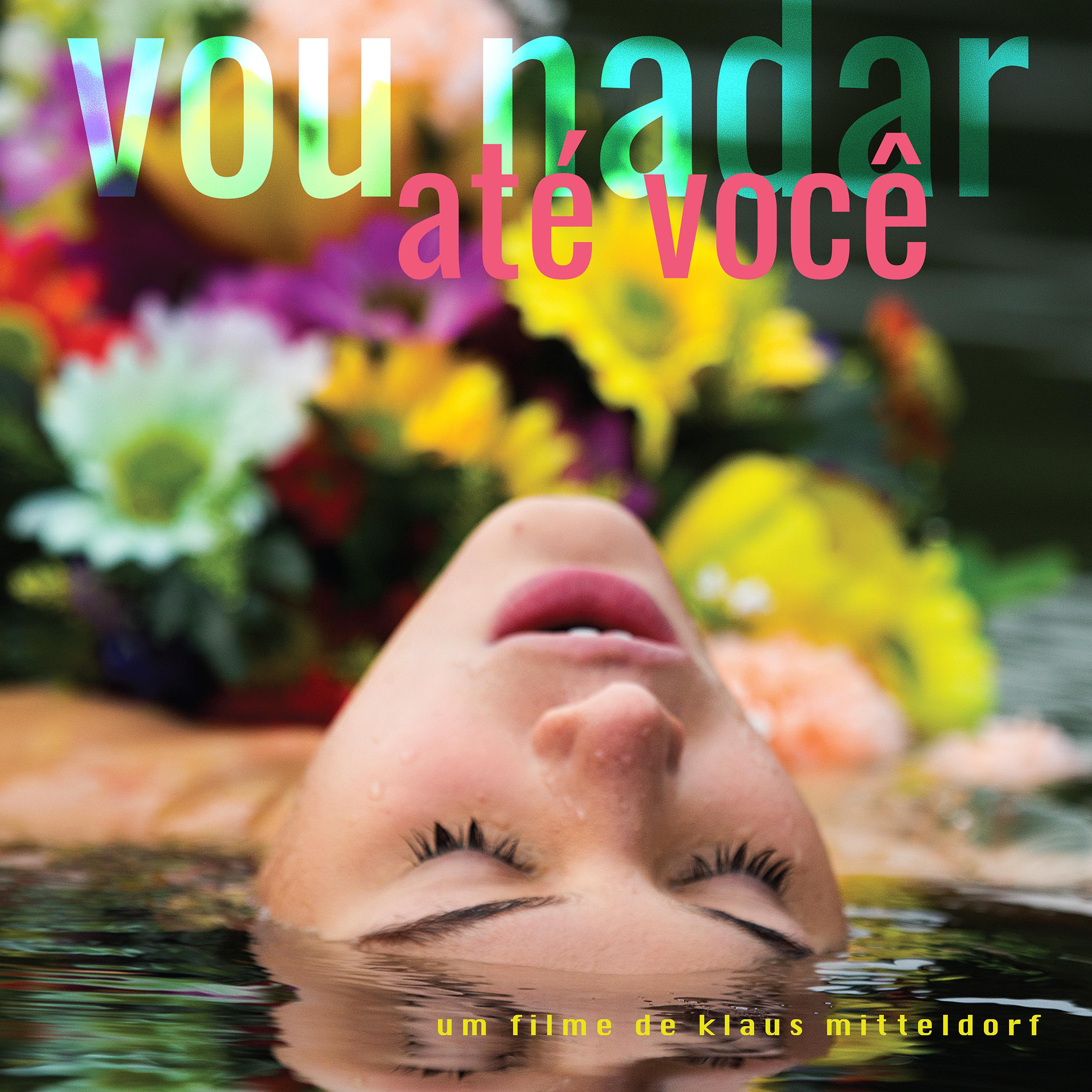 Постер альбома Vou Nadar Até Você - Soundtrack