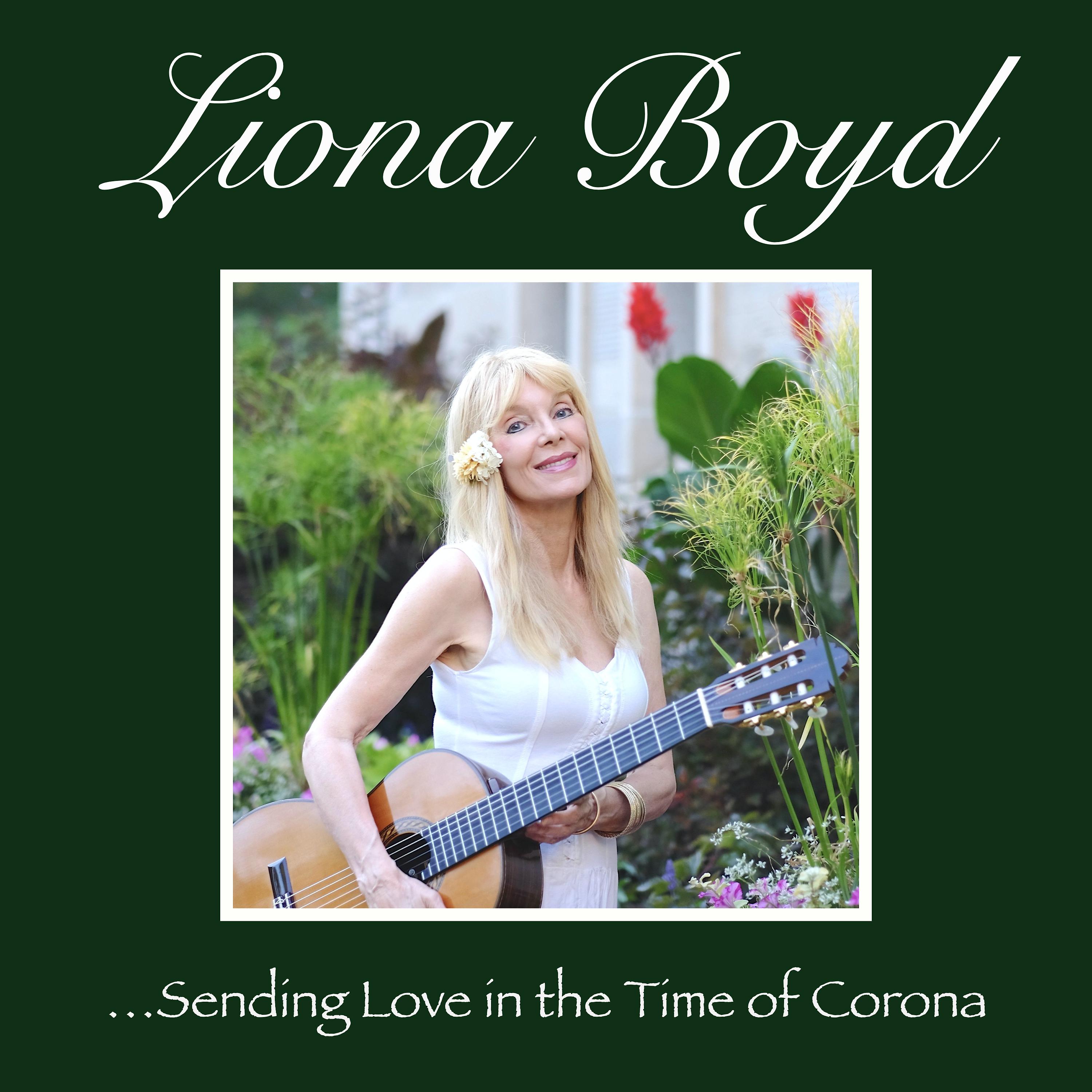 Постер альбома Sending Love in the Time of Corona