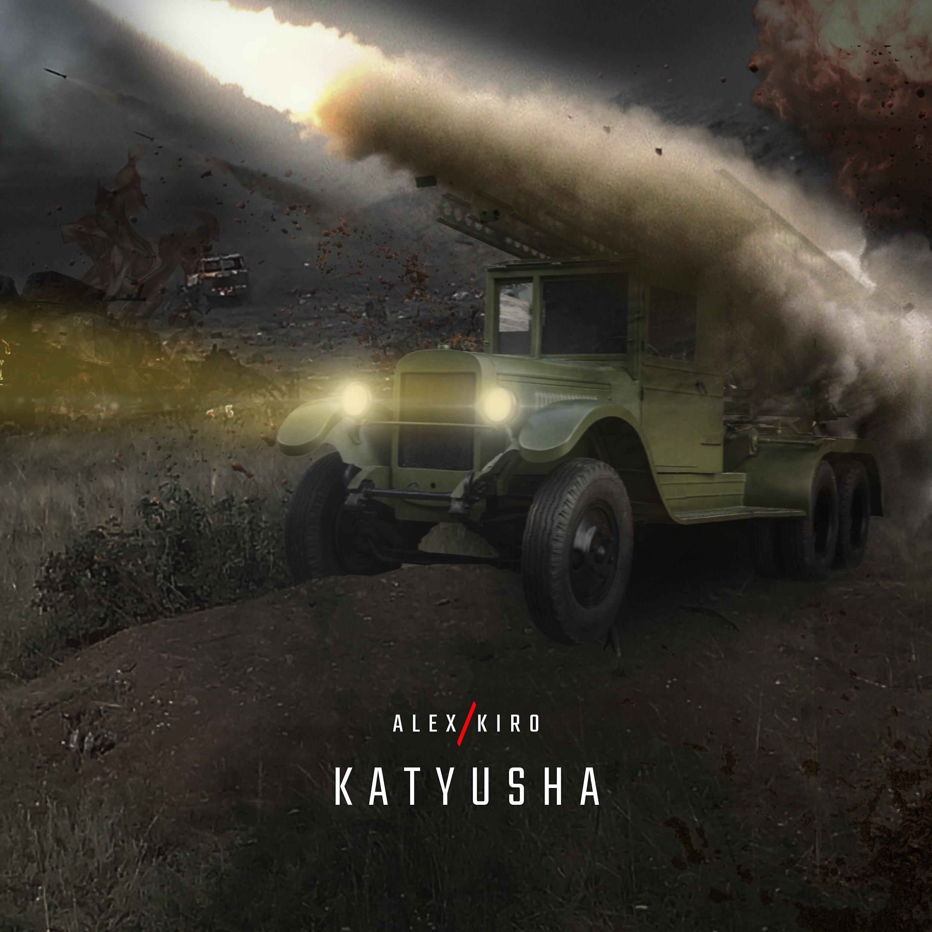 Alex Kiro - Katyusha