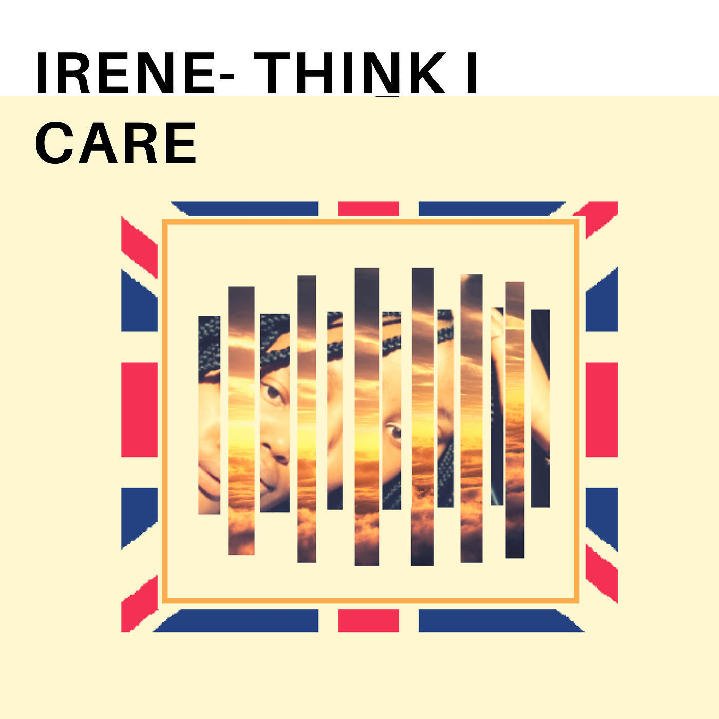 Irene - Irene- Think I Care