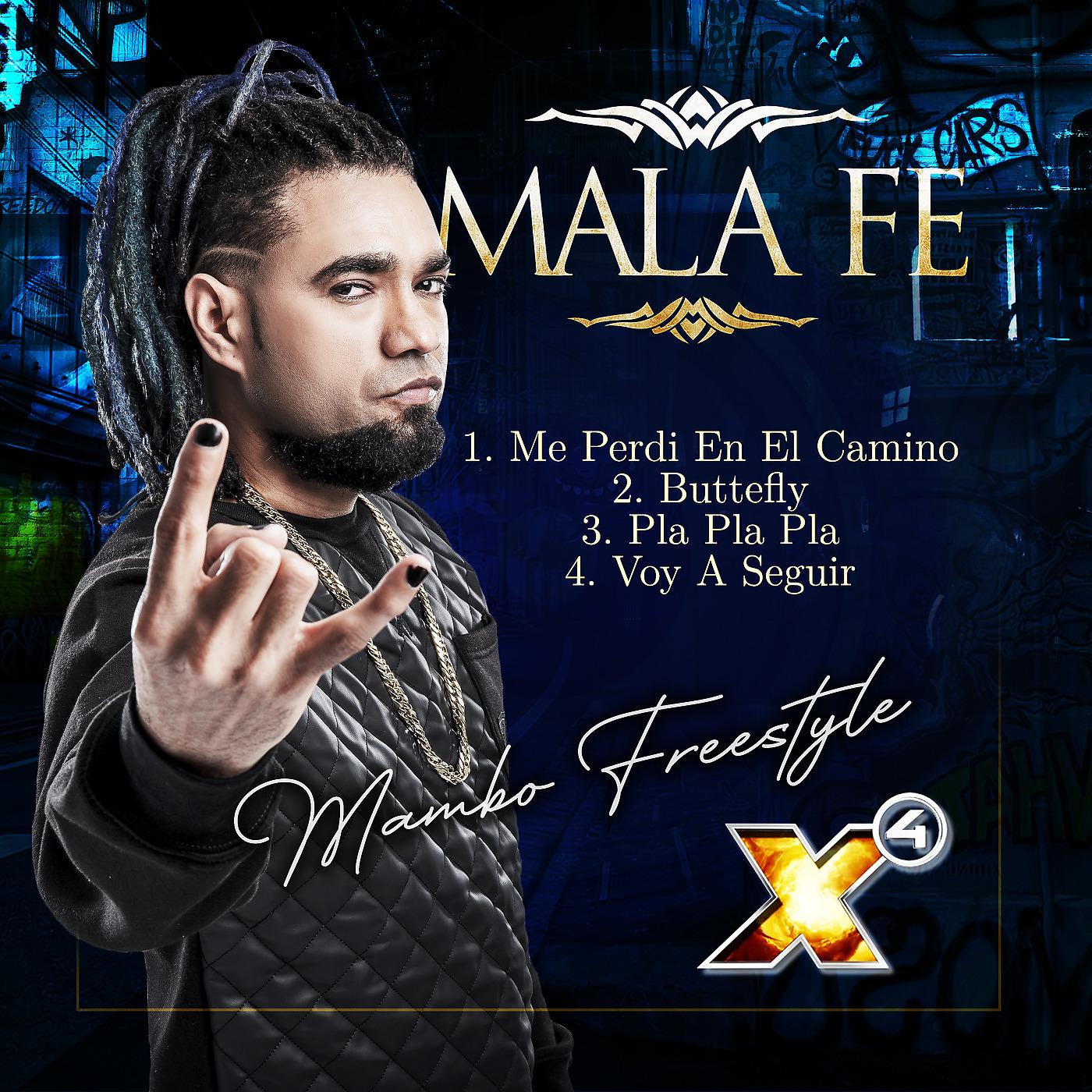 Постер альбома Mala Fe X4