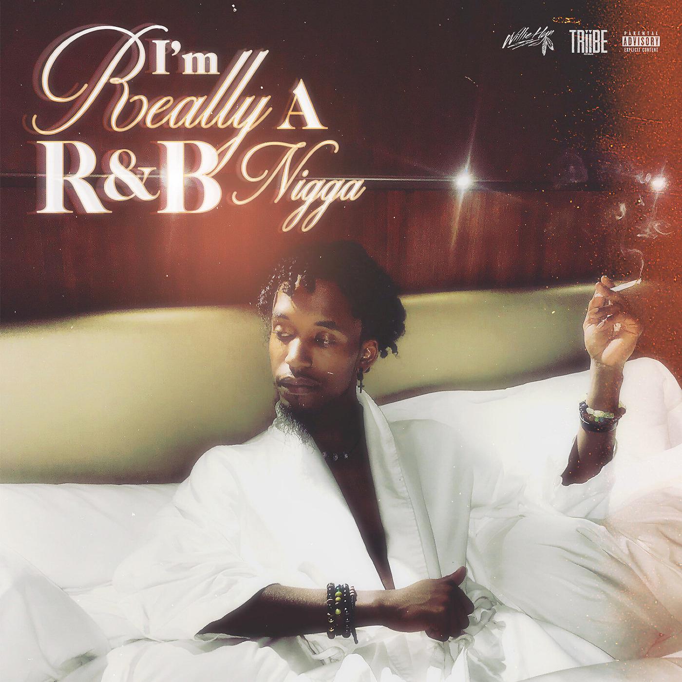 Постер альбома I'm Really a R&B Nigga