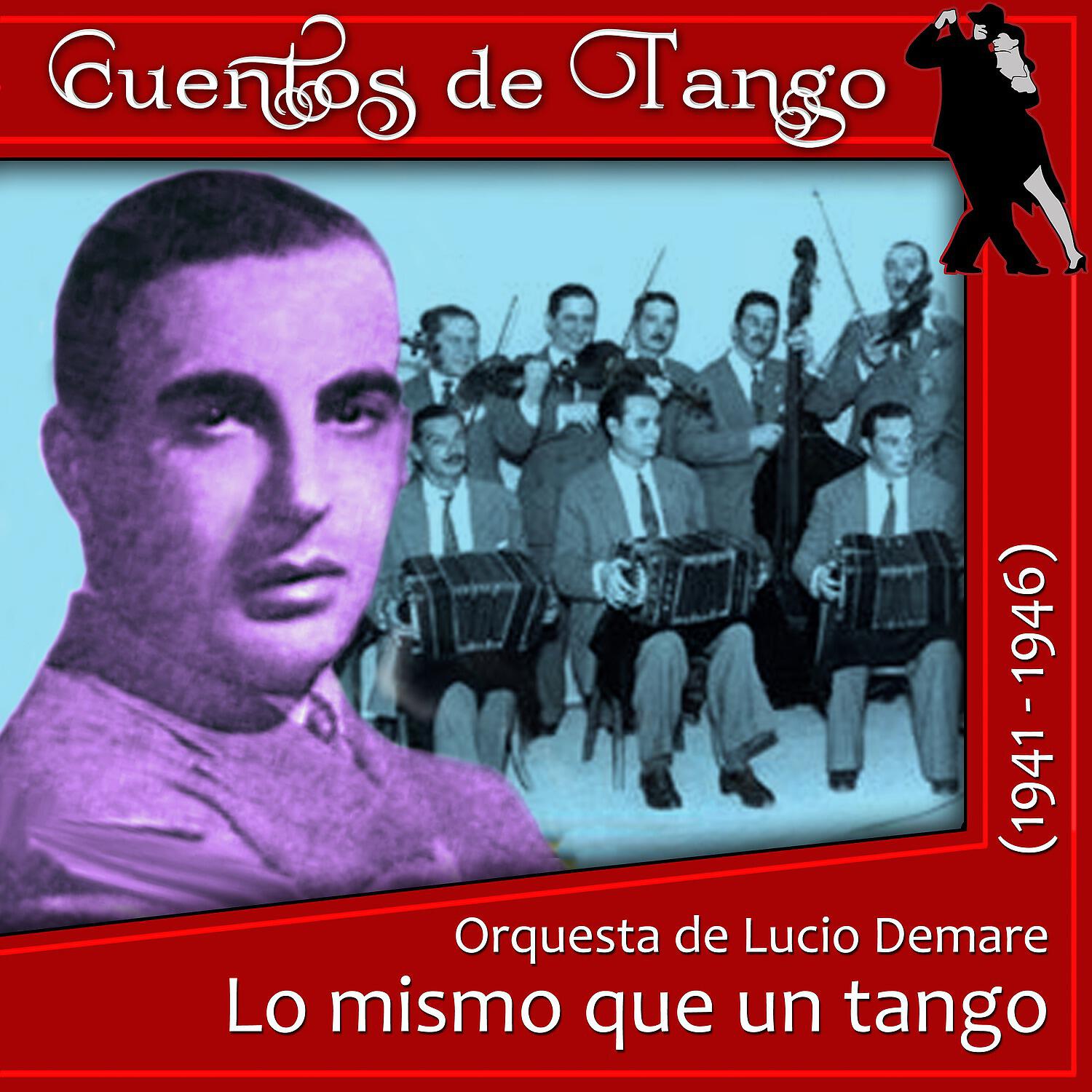 Orquesta de Lucio Demare - Igual que un bandoneón