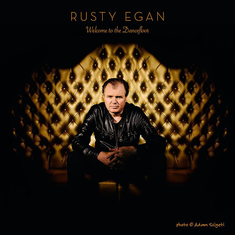 Постер альбома Rusty Egan Presents.....Welcome to the Dance Floor