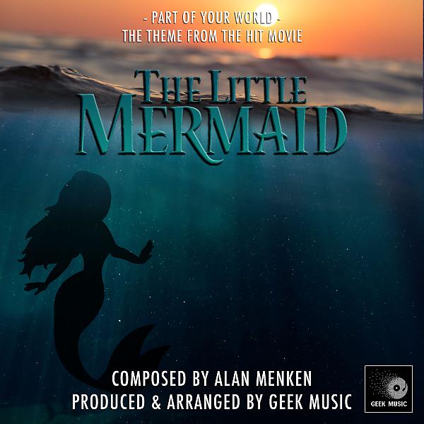 Постер альбома The Little Mermaid: Part of Your World