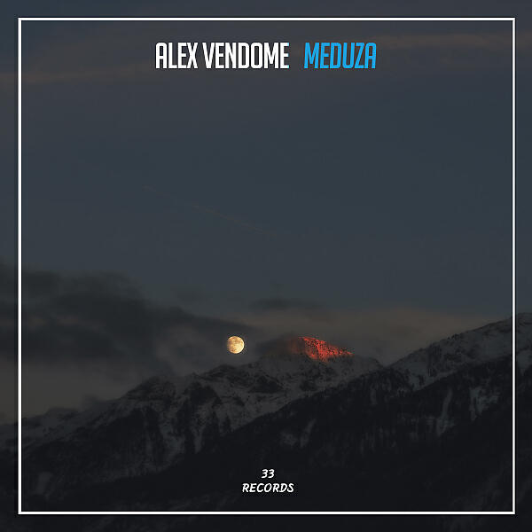 Alex Vendome - Meduza