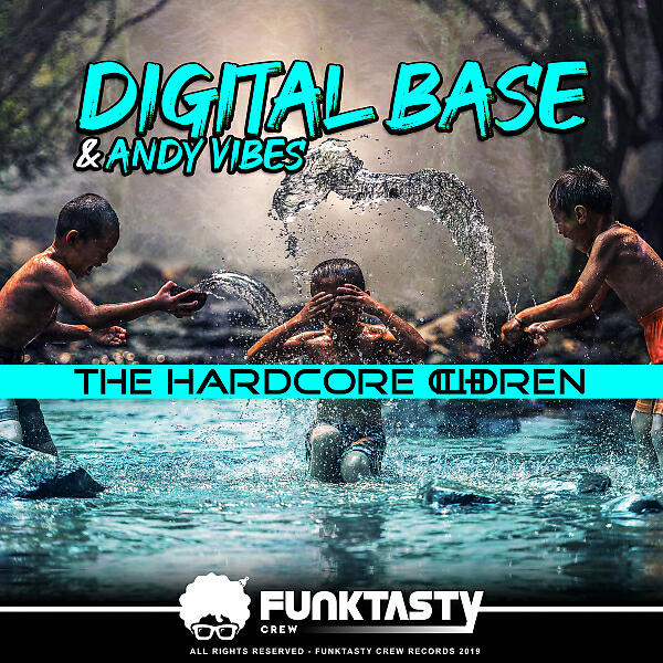Digital Base - The Hardcore Children
