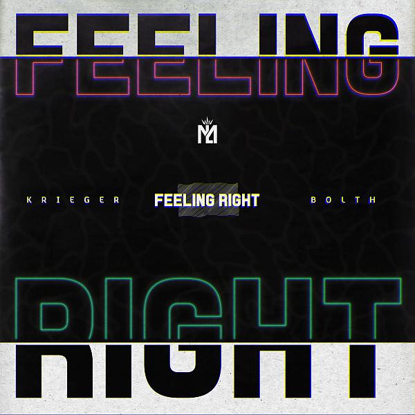 Постер альбома Feeling Right (Radio Edit)