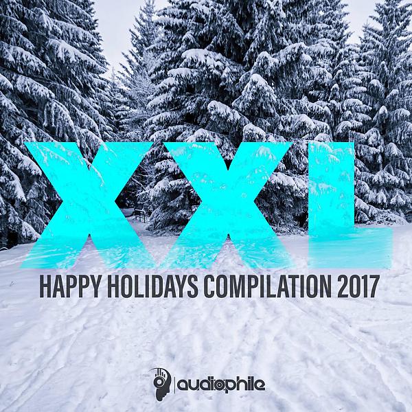 Постер альбома Happy Holidays Compilation 2017