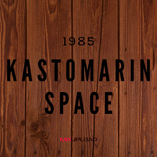 KastomariN - Space (Instrumental Version)