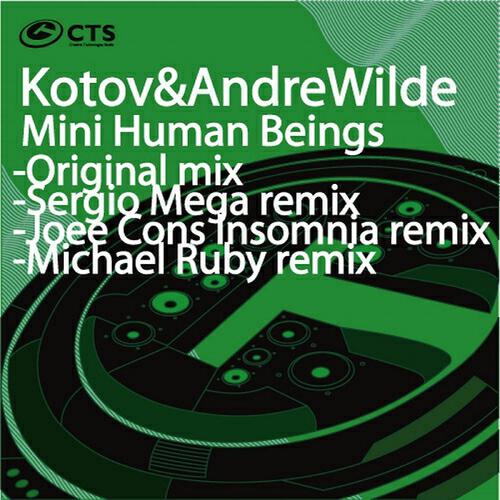 KOTOV - Mini Human Beings (Sergio Mega Remix)