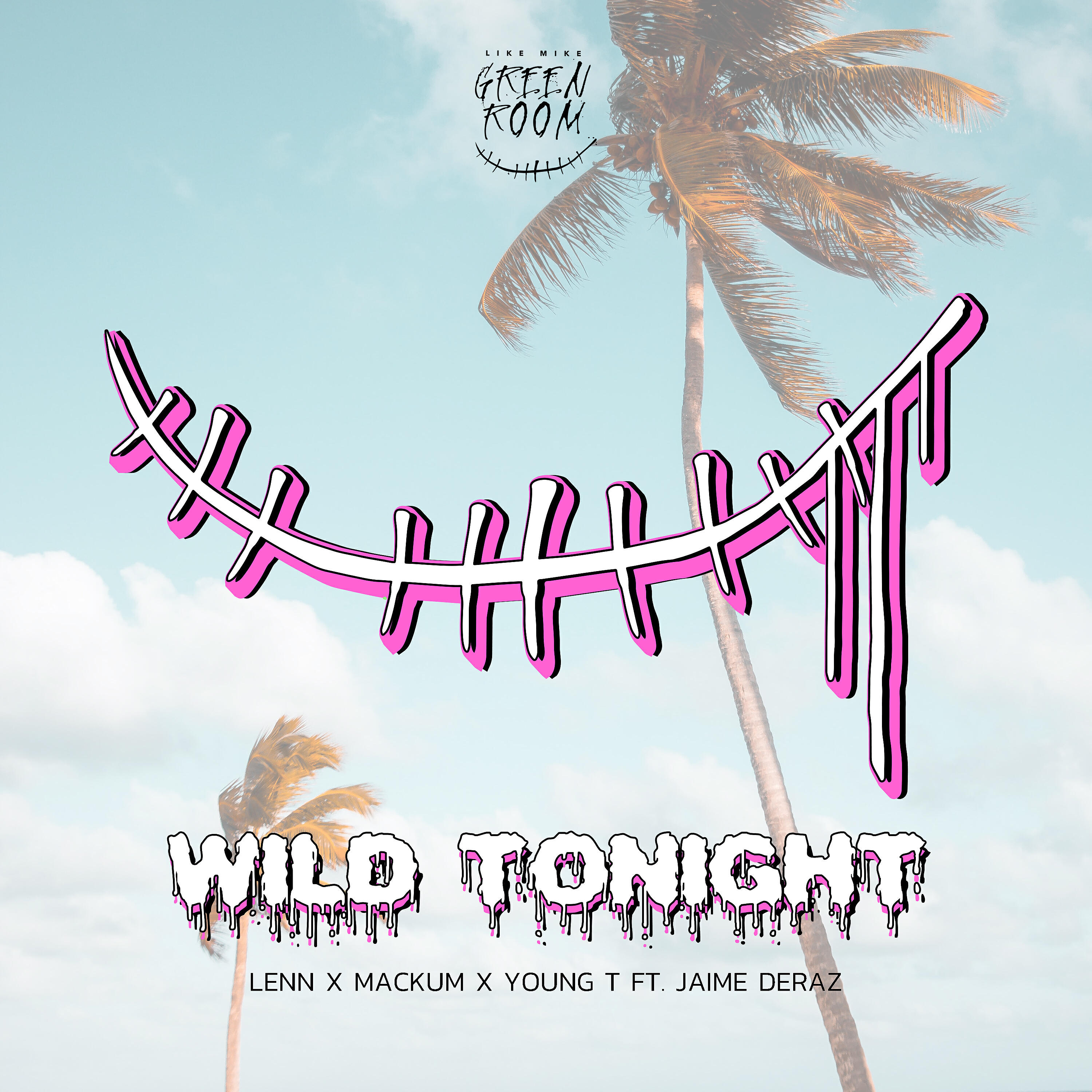 LENN - Wild Tonight