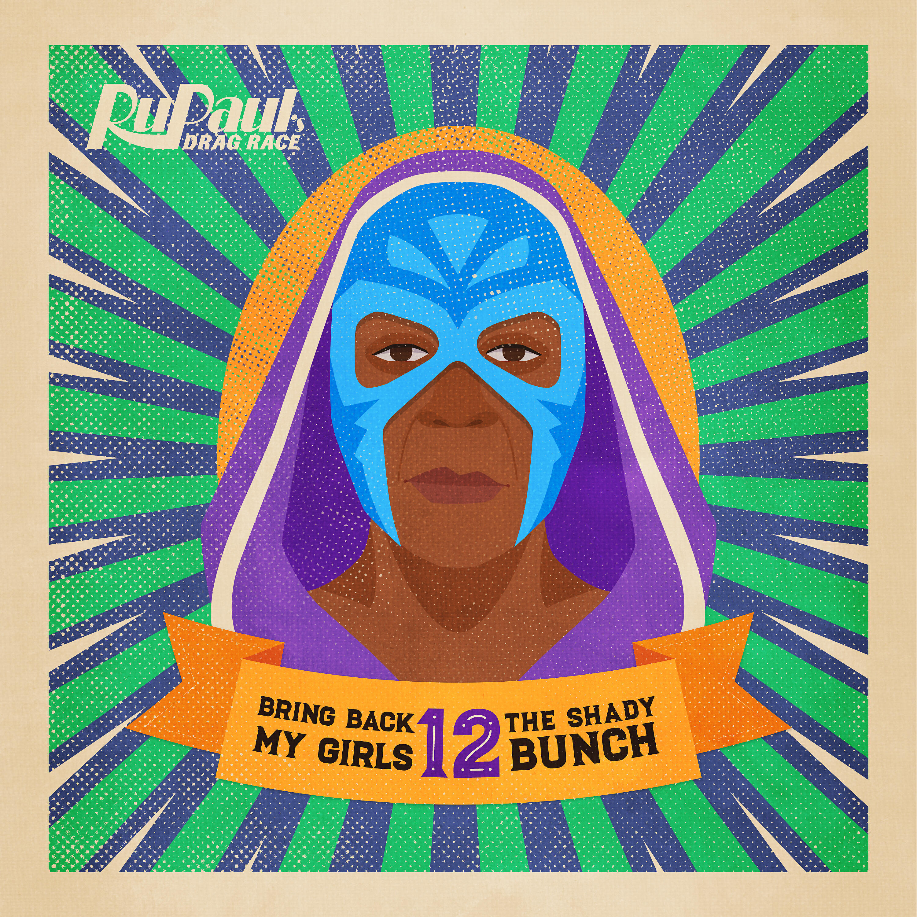 RuPaul - Bring Back My Girls