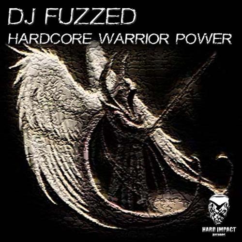 Постер альбома Hardcore Warrior Power