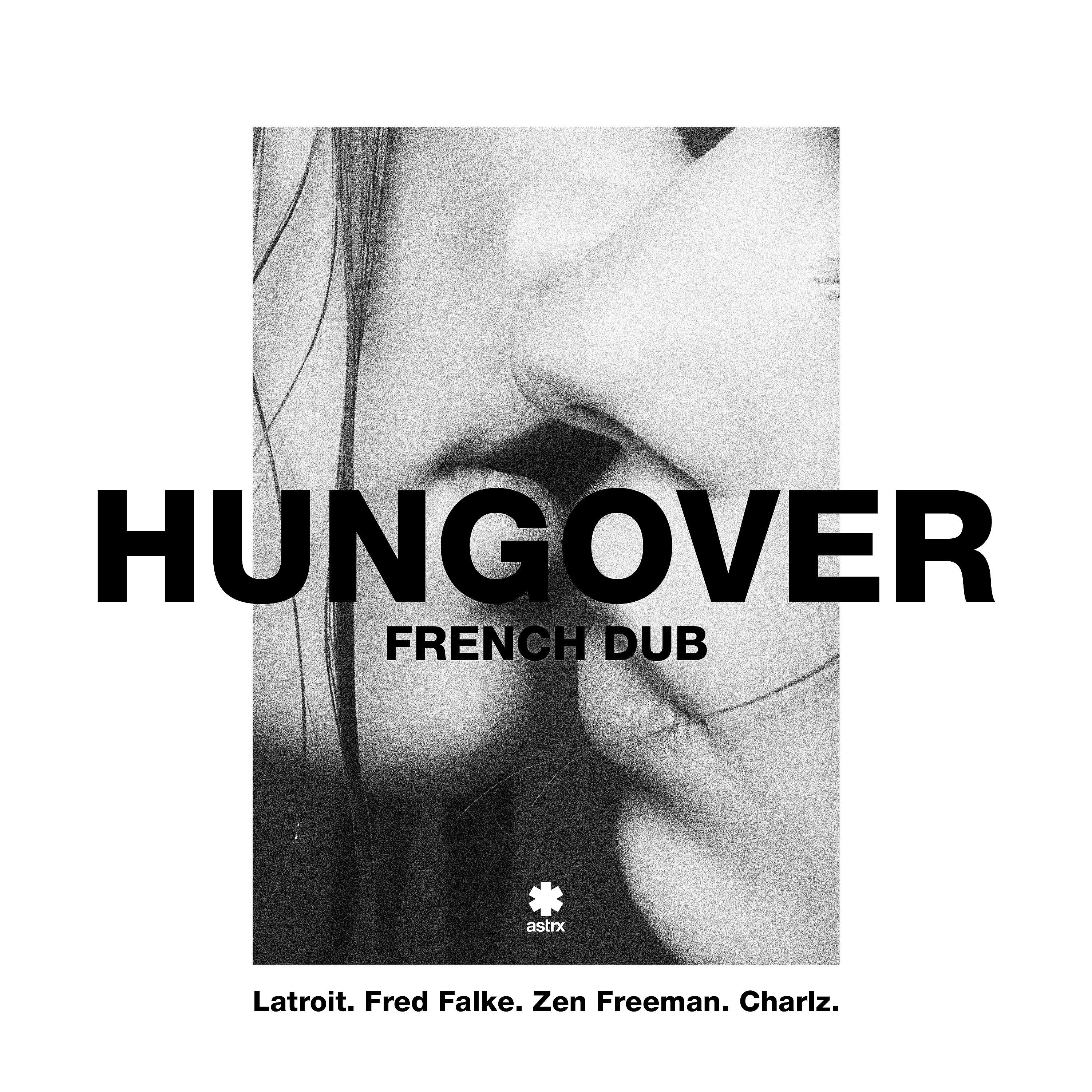 Постер альбома Hungover (French Dub)