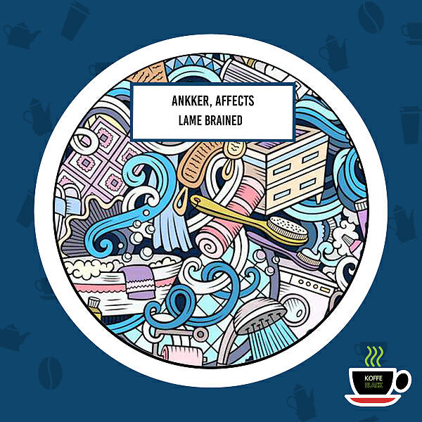 Ankker - Lame Brained